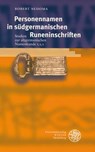 Nedoma, R: Personennamen in südgermanischen Runeninschriften - NEDOMA,  Robert - 9783825316464