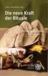 Die neue Kraft der Rituale - Axel Michaels - 9783825353070
