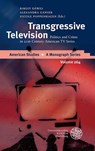 Transgressive Television - Birgit Däwes ; Alexandra Ganser ; Nicole Poppenhagen - 9783825365448