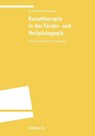 Kunsttherapie in der Förder- und Heilpädagogik - Karl-Heinz Menzen - 9783825383473
