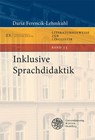 Inklusive Sprachdidaktik - Daria Ferencik-Lehmkuhl - 9783825396527