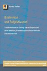 Briefroman und Subjektivation - Karina Becker - 9783826072598