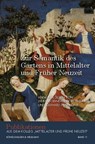 Zur Semantik des Gartens in Mittelalter und Früher Neuzeit - Julien Bobineau ; Dorothea Klein ; Gerhard Penzkofer - 9783826078118