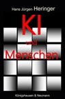 KI und Menschen - Hans Jürgen Heringer - 9783826081996