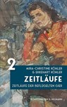 Zeitläufe - Mira-Christine Köhler ; Ekkehart Köhler - 9783826083617