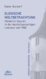 Elegische Weltbetrachtung - Dieter Burdorf - 9783826087011
