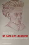 Im Bann der Schönheit - Thomas Berger - 9783826088544