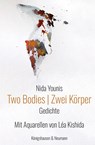 Two Bodies | Zwei Körper - Nida Younis - 9783826094422