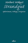 Strandgut - Norbert Wokart - 9783826094866