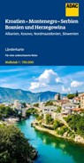 ADAC Länderkarte Kroatien, Montenegro, Serbien, Bosnien und Herzegowina 1:750.000 -  - 9783826423734