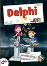 Delphi für Kids - Hans-Georg Schumann - 9783826686627