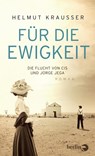 Für die Ewigkeit - Helmut Krausser - 9783827012043