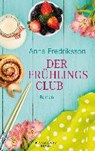 Der Frühlingsclub - FREDRIKSSON,  Anna - 9783827013088
