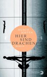 Hier sind Drachen - Husch Josten - 9783827013484