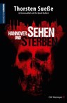 Hannover sehen und sterben - Thorsten Sueße - 9783827183644