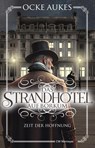 Das Strandhotel auf Borkum - Ocke Aukes - 9783827192769
