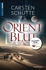 Orientblut - Carsten Schütte - 9783827192912