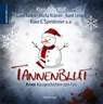 Tannenblut - Klaus-Peter Wolf ; Thomas G. Krage ; Thorsten Sueße ; Andrea Gerecke - 9783827194916