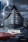 ELBTRAUM - Klaus E. Spieldenner - 9783827194978