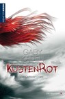Küstenrot - Gaby Kaden - 9783827197986