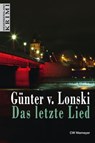 Das letzte Lied - Günter von Lonski - 9783827198006