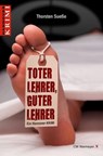 Toter Lehrer, guter Lehrer - Thorsten Sueße - 9783827198228