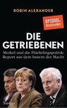 Die Getriebenen - Robin Alexander - 9783827500939