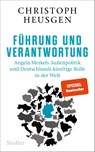 Führung und Verantwortung - Christoph Heusgen - 9783827501691