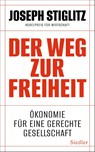 Der Weg zur Freiheit - Joseph Stiglitz - 9783827501998