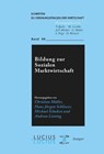 Bildung Zur Sozialen Marktwirtschaft - Christian Muller ; Hans Jurgen Schloesser ; Michael Schuhen - 9783828206045