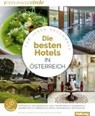 Die Besten Hotels in Österreich Connoisseur Circle -  - 9783828308954