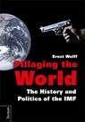 Pillaging the World - Ernst Wolff - 9783828834385
