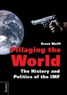 Pillaging the World - Ernst Wolff - 9783828834385