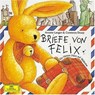 Briefe von Felix. CD -  - 9783829111928
