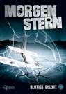 Morgenstern 03 - Blutige Eiszeit - Raimon Weber - 9783829124836