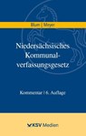 Niedersächsisches Kommunalverfassungsgesetz (NKomVG) - Peter Blum ; Hubert Meyer - 9783829318457