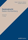 Denkmalrecht Baden-Württemberg - Gerd Hager ; Felix Hammer ; Sabine Moritz ; Dagmar Zimdars - 9783829318983