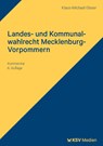 Landes- und Kommunalwahlrecht Mecklenburg-Vorpommern - Klaus-Michael Glaser - 9783829319447