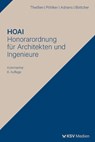 HOAI - Honorarordnung für Architekten und Ingenieure - Rolf Theißen ; Johannes U. Pöhlker ; Günter Adrians ; Jens Böttcher - 9783829319683