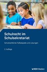 Schulrecht im Schulsekretariat - Jens R Hubert - 9783829320573