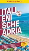 MARCO POLO Reiseführer Italienische Adria - Annette Krus-Bonazza ; Bettina Dürr ; Kirstin Hausen - 9783829719070