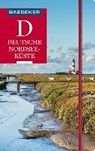 Baedeker Reiseführer Deutsche Nordseeküste - BREMER,  Sven - 9783829746311
