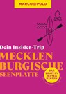 MARCO POLO Insider-Trips Mecklenburgische Seenplatte - Juliane Israel - 9783829747622