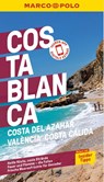 MARCO POLO Reiseführer Costa Blanca, Costa del Azahar, València, Costa Cálida - Andreas Drouve ; Fabian von Poser - 9783829749336