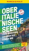 MARCO POLO Reiseführer Oberitalienische Seen, Lago Maggiore, Luganer See, Comer See - Jürg Steiner ;  Omar Gisler ;  Stefanie Claus - 9783829750585