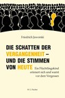 Die Schatten der Vergangenheit - und die Stimmen von heute - Friedrich Jaworski - 9783830193500