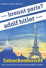 --- brennt paris? adolf hitler --- - Dietrich von Choltitz - 9783830194835