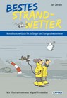 Bestes Strandwetter - Norddeutsche Küste für Anfänger und Fortgeschwommene - Jan Zerbst - 9783830337041