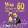Geschafft! Was Frau mit 60 nicht mehr tun muss! - Michael Kernbach - 9783830342397