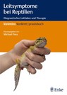 Leitsymptome bei Reptilien - Michael Pees - 9783830412274